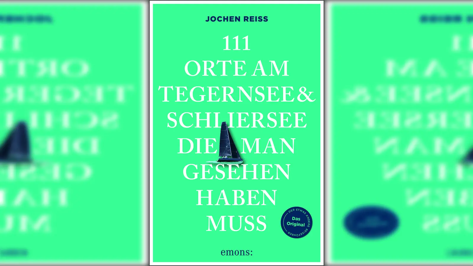 Der etwas andere Reiseführer, für alle, die neue Seiten des Tegern- und am Schliersees entdecken wollen. (Foto: emons)